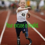 Your Excuse is Invalid